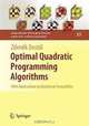 Optimal Quadratic Programming Algorithms: With Applications to Variational Inequalities (Springer Optimization and Its Applications), Zdenek Dostal 