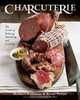 Charcuterie: The Craft of Salting, Smoking, and Curing, Michael Ruhlman 