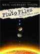 The Pluto Files, Neil Degrasse Tyson 