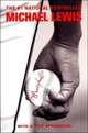 Moneyball: The Art of Winning an Unfair Game, Michael Lewis 