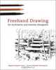 Freehand Drawing for Architects and Interior Designers, Magali Delgado Yanes 