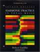 Harmonic Practice in Tonal Music Workbook, Second Edition, Robert Gauldin 