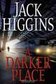 A Darker Place, Jack Higgins 