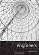 Engineers: A Study Of Structural Designers, M. Wells 