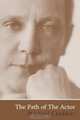 The Path Of The Actor, Michael Chekhov 