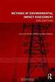 Methods of Environmental Impact Assessment (Natural and Built Environment Series), Peter Morris 