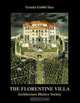 The Florentine Villa: Architecture History Society, Grazia Gobbi Sica 