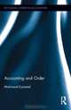 Accounting and Order (Routledge Studies in Accounting), Mahmoud Ezzamel 