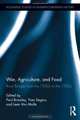 War, Agriculture, and Food: Rural Europe from the 1930s to the 1950s (Routledge Studies in Modern European History), 