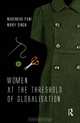 Women at the Threshold of Globalization, Narendar Pani, Nikky Singh 