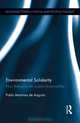 Environmental Solidarity: How Religions Can Sustain Sustainability (Routledge Studies in Social and Political Thought), Pablo Martinez de Anguita 