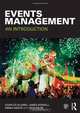 Events Management: An Introduction, Charles Bladen, James Kennell, Emma Abson, Nick Wilde 