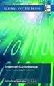 Internet Governance: The New Frontier of Global Institutions (Routledge Global Institutions), John Mathiason 