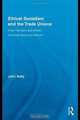 Ethical Socialism and the Trade Unions: Allan Flanders and British Industrial Relations Reform (Routledge Research in Employment Relations), John Kelly 