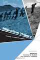 Migration Theory: Talking Across Disciplines, 