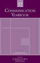 Communication Yearbook 32 (Communication Yearbook), Christina Beck 