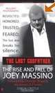 The Last Godfather: The Rise and Fall of Joey Massino (Berkley True Crime), Simon Crittle 