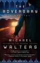 The Adversary, Michael Walters 