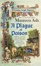 A Plague of Poison (Templar Knight Mysteries, No. 3), Maureen Ash 
