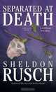 Separated at Death (An Elizabeth Hewitt Mystery), Sheldon Rusch 