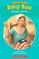 Easy Reader Biographies: Betsy Ross: The Story of Our Flag, Pamela Chanko 
