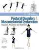 Postural Disorders and Musculoskeletal Dysfunction: Diagnosis, Prevention and Treatment, Gill Solberg 