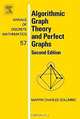Algorithmic Graph Theory and Perfect Graphs (ANNALS OF DISCRETE MATHEMATICS), Martin Charles Golumbic 
