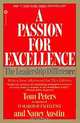 Passion for Excellence, Nancy Austin, Thomas J Peters 