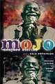 Mojo: Conjure Stories, Nalo Hopkinson 