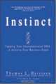 Instinct: Tapping Your Entrepreneurial DNA to Achieve Your Business Goals, Thomas L. Harrison, Mary H. Frakes 