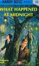 What Happened at Midnight (Hardy Boys, Book 10), Franklin W. Dixon 