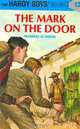 The Mark on the Door (Hardy Boys #13), Franklin W. Dixon 