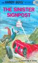 The Sinister Signpost (Hardy Boys #15), Franklin W. Dixon 