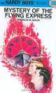 The Mystery of the Flying Express (Hardy Boys, Book 20), Franklin W. Dixon 