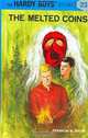 The Melted Coins (Hardy Boys, No. 23), Franklin W. Dixon 