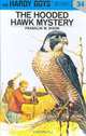 The Hooded Hawk Mystery (Hardy Boys, Book 34), Franklin W. Dixon 