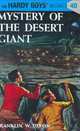 The Mystery of the Desert Giant (Hardy Boys, Book 40), Franklin W. Dixon 