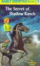 The Secret of Shadow Ranch (Nancy Drew, No. 5), Carolyn Keene 