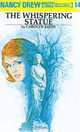 The Whispering Statue (Nancy Drew #14), Carolyn Keene 