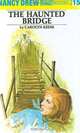 The Haunted Bridge (Nancy Drew, Book 15), Carolyn Keene 