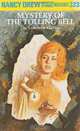 The Mystery of the Tolling Bell (Nancy Drew Mystery Stories, No 23), Carolyn Keene 