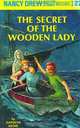 The Secret of the Wooden Lady (Nancy Drew Mystery Stories, No 27), Carolyn Keene 