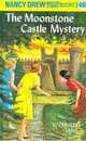 Nancy Drew 40: The Moonstone Castle Mystery, Carolyn Keene 