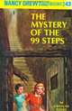 The Mystery of the 99 Steps (Nancy Drew Mystery Stories, No 43), Carolyn Keene 