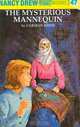 The Mysterious Mannequin (Nancy Drew Mystery Stories, No 47), Carolyn Keene 