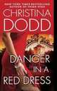 Danger in a Red Dress, Christina Dodd 