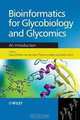 Bioinformatics for Glycobiology and Glycomics: An Introduction, 