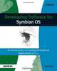 Developing Software for Symbian OS : An Introduction to Creating Smartphone Applications in C++ (Symbian Press), Steve Babin 