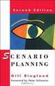 Scenario Planning: Managing for the Future, Gill Ringland 