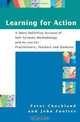 Learning for Action: A Short Definitive Account of Soft Systems Methodology and Its Use for Practitioner, Teachers, and Students, Peter Checkland 